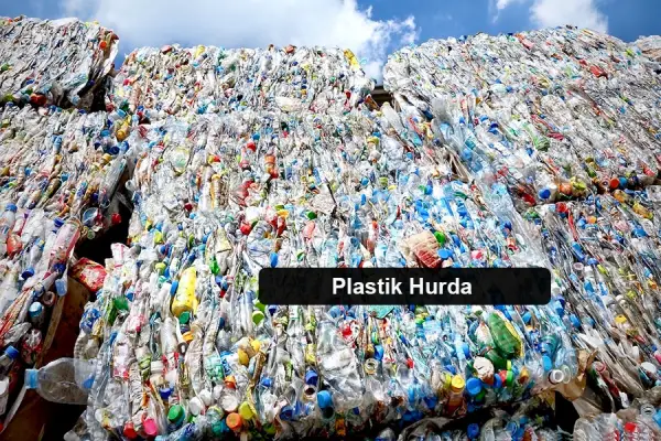 Plastik Hurda Alım Satım